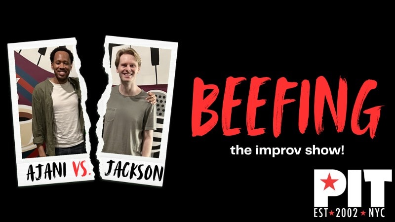 Beefing Ajani vs. Jackson: Beefing | Peoples Improv Theater